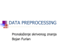 data preprocessing - Pronalaženje skrivenog znanja(MS1PSZ)