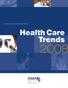 Health care trends 2008 - Academy of Managed Care Pharmacy