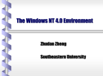 The Windows NT 4.0 Environment