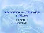 Inflammation and metabolism syndrom