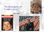 09 Unit 40 PP APUSH The Resurgence of Conservativism 1981-1992