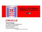 Oracle`s In-Database Statistical Functions