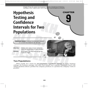 Hypothesis Testing and Confidence Intervals for Two Populations