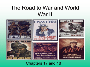 The Road to War and World War II