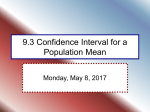 9.3 Confidence Interval for a Population Mean
