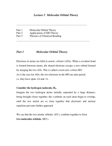 Lecture 5 Molecular Orbital Theory Part 1 Molecular Orbital Theory