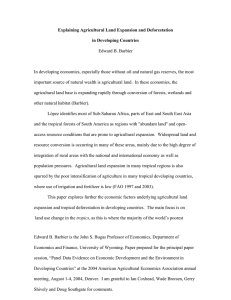 Explaining Agricultural Land Expansion and Deforestation