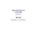 Operating Systems - University of Connecticut