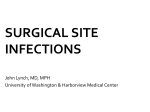 SURGICAL INFECTIONS! - What`s New in Medicine