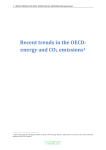 Recent trends in the OECD: energy and CO2 emissions1