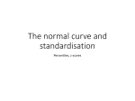 The normal curve and standardisation
