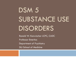 DSM 5 Substance Use Disorders – Illinois Psychiatric