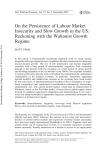 On the Persistence of Labour Market Insecurity and Slow Growth in