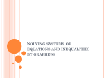 Solving systems of equations and inequalities by graphing