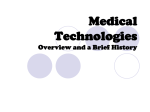 Medical Technologies - Mr. McKittrick`s Website