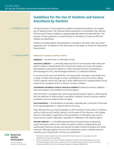 Guidelines for the Use of Sedation and General Anesthesia by