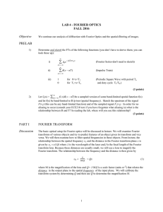 LAB 1 - SIMPLE DIFFRACTION, FOURIER OPTICS AND ACOUSTO