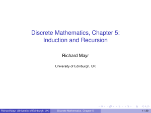 Discrete Mathematics, Chapter 5: Induction and Recursion