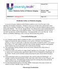 SUBJECT: Radiation Safety in Pediatric Imaging Radiation Safety in