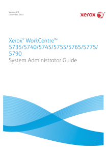 Xerox® WorkCentre™ 5735/5740/5745/5755/5765/5775/ 5790