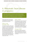 6. Rheumatic heart disease in pregnancy