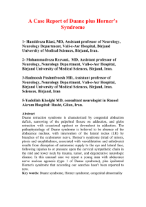 A Case Report of Duane plus Horner`s Syndrome