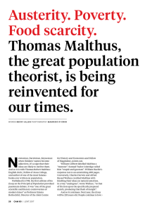 Austerity. Poverty. Food scarcity. Thomas Malthus, the great