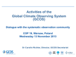 Activities of the Global Climate Observing System (GCOS)