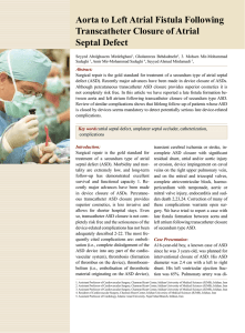 Aorta to Left Atrial Fistula Following Transcatheter Closure of Atrial