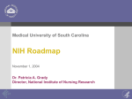 NIH Roadmap to the Future - The Medical University of South Carolina