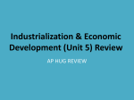 Unit 8 - Industrialization _ Economic Development Review