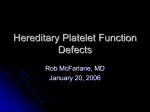 Heriditary Platelet Function Defects