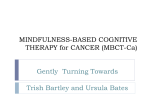 MINDFULNESS-BASED COGNITIVE THERAPY for CANCER