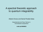 A spectral theoretic approach to quantum