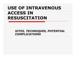 Use of Intravenous Access in Resuscitation