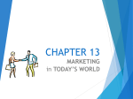 PPT CH 13 Marketing in Today`s World