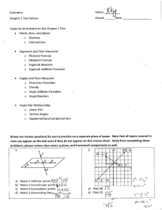 Geometry Chapter 1 Test ReView Name: Period: Topics to be