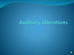 Auditory Alterations