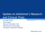 Update on Alzheimer`s Research and Clinical Trials