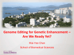 Genome Editing for Genetic Enhancement