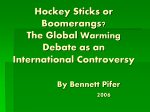 Hockey Sticks or Boomerangs? The Global Warming Debate as an