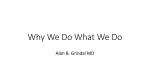 Why We Do What We Do - Lifelong Learning Academy