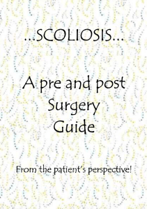 A Scoliosis Guide, A perspective by two patients
