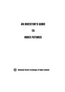 an investor`s guide to index futures