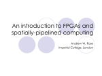 Introduction to FPGAs - HEP, Imperial