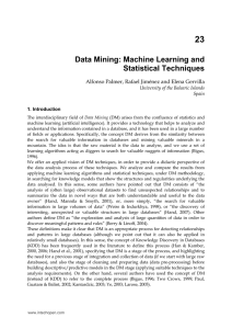 Data Mining: Machine Learning and Statistical Techniques