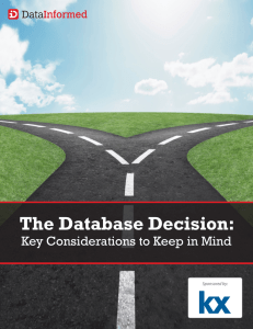 The Database Decision: