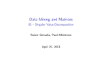Data Mining and Matrices - 03 – Singular Value Decomposition
