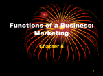 Chapter 8: Marketing The Role and Impact of Marketing
