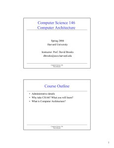 Computer Science 146 Computer Architecture Course Outline